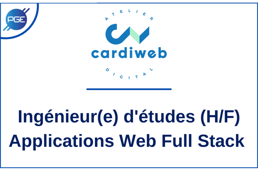 Cardiweb : Ingénieur(e) d’études – Applications Web Full Stack
