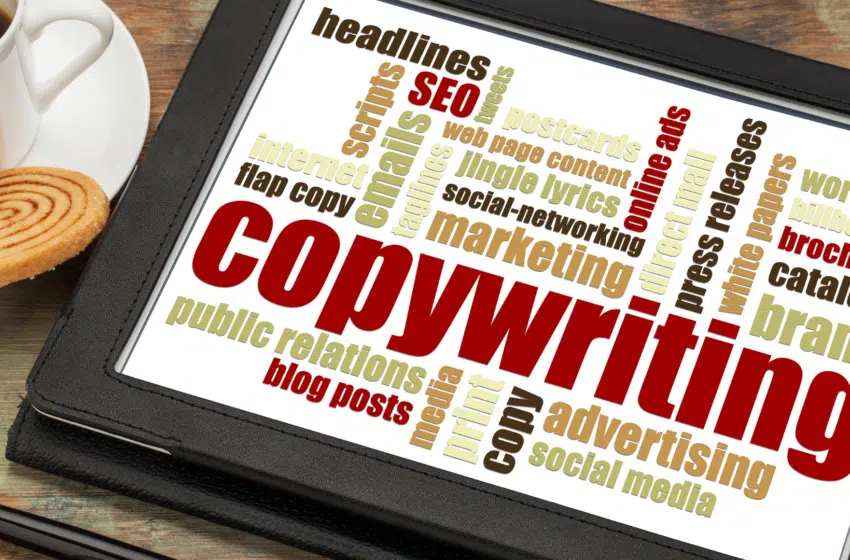 Copywriting : explications, utilisations, techniques et astuces