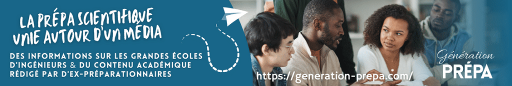 generation prepa ecole ingenieurs