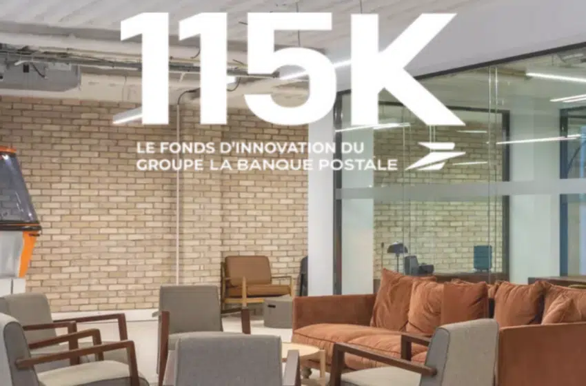 Intégrer 115K, le fonds de Venture Capital du groupe La Banque Postale