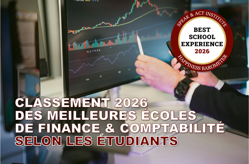  Top Écoles de Finance 2026 : Le Classement Speak & Act