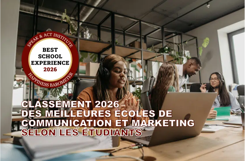 Écoles de Com : Le Classement Speak & Act 2026
